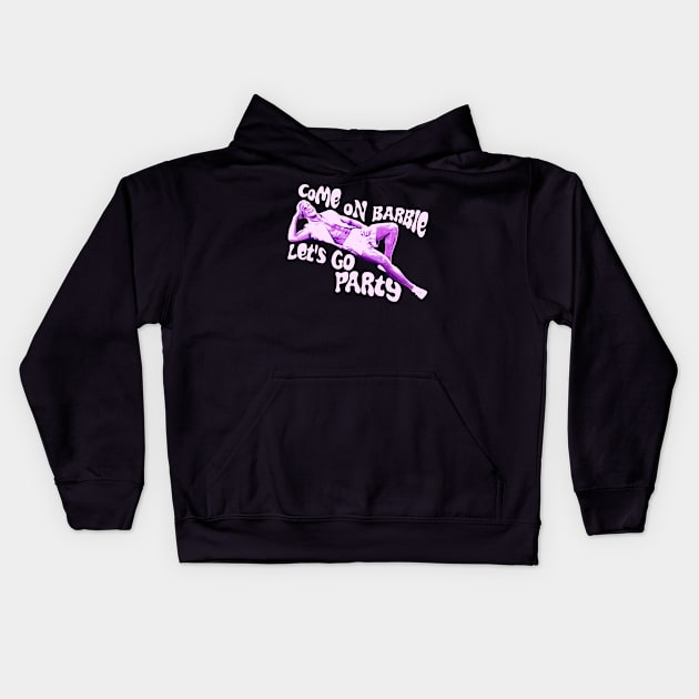 Ken Barbie - Come On Barbie Lets Go Party Kids Hoodie by Colana Studio